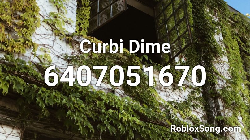 Curbi Dime Roblox ID