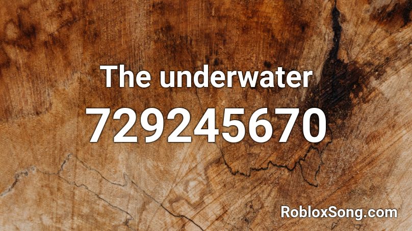 The underwater Roblox ID