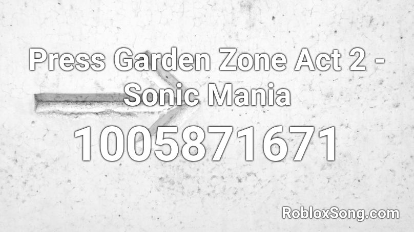Press Garden Zone Act 2 Sonic Mania Roblox Id Roblox Music Codes - sonic face roblox id