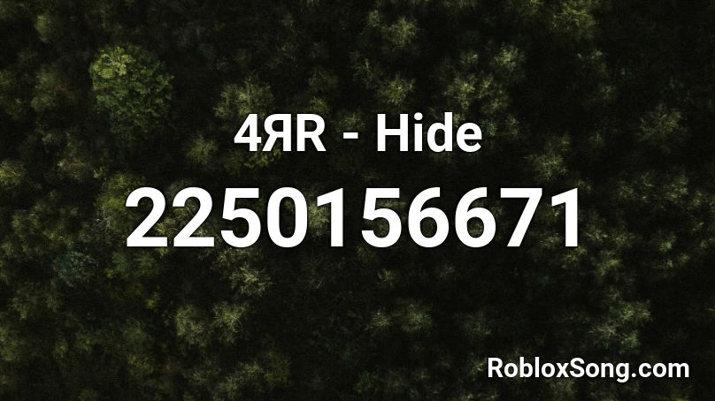 4ЯR - Hide Roblox ID