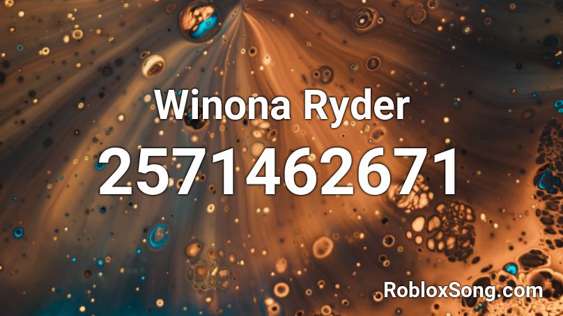 Winona Ryder  Roblox ID