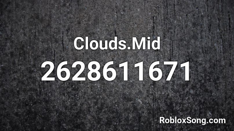 Clouds.Mid Roblox ID