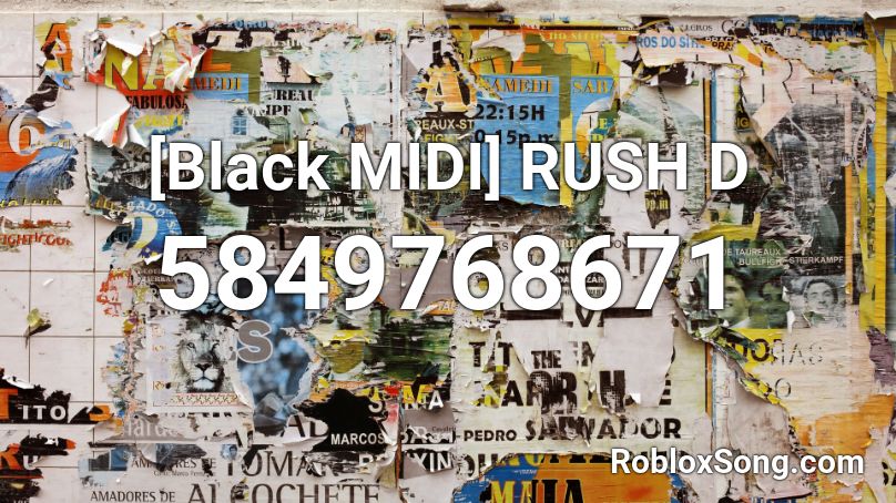 [Black MIDI] RUSH D Roblox ID