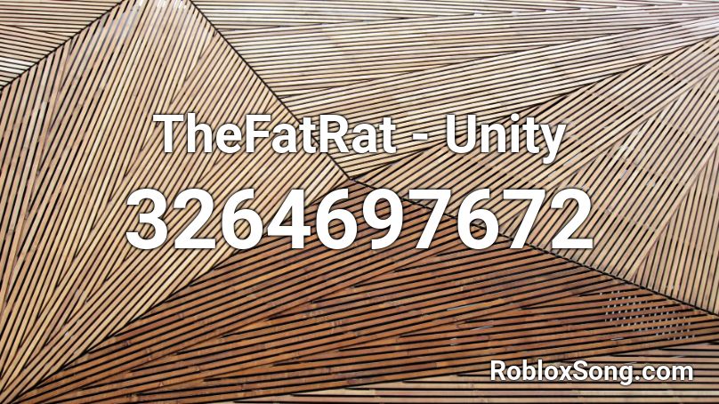 TheFatRat - Unity Roblox ID