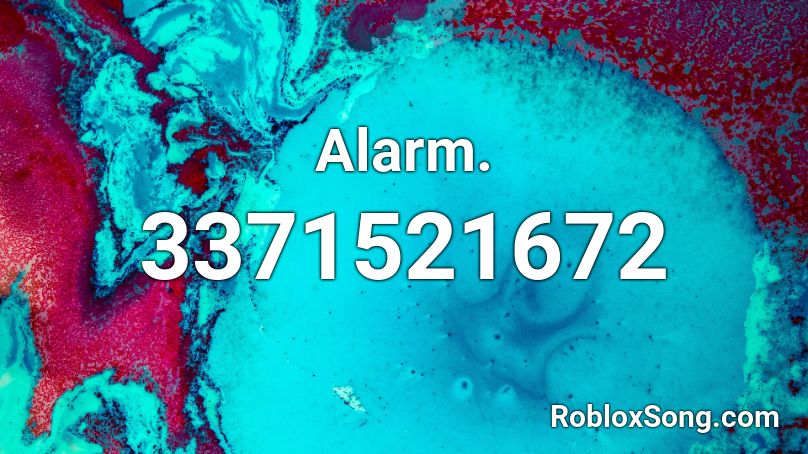 Alarm. Roblox ID