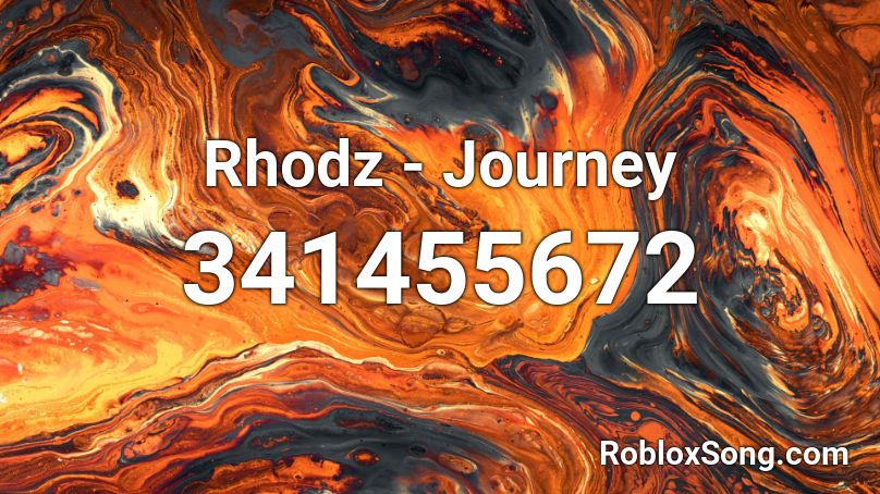 Rhodz - Journey Roblox ID