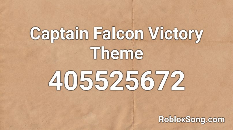 Captain Falcon Victory Theme Roblox ID