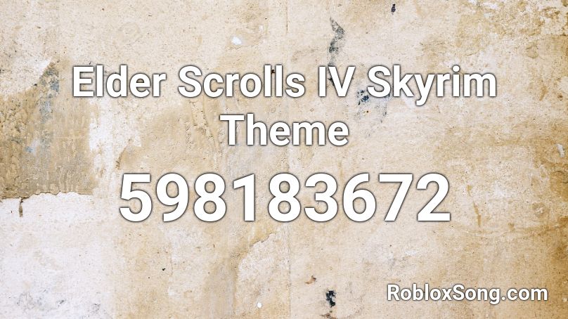 Elder Scrolls IV Skyrim Theme Roblox ID