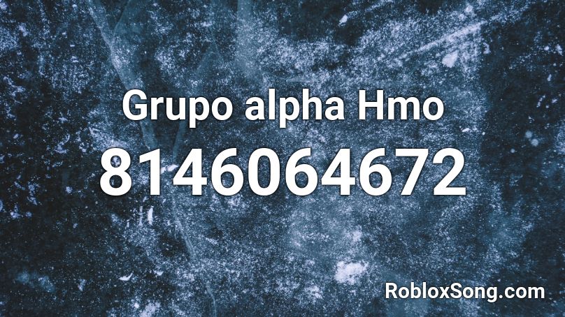 Grupo alpha Hmo Roblox ID