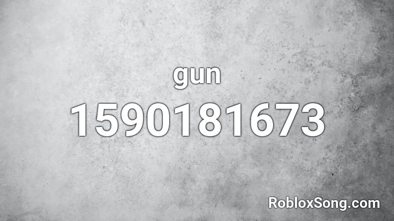 Gun Roblox Id Roblox Music Codes - german yodeling roblox