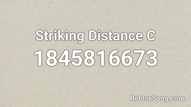 Striking Distance C Roblox ID