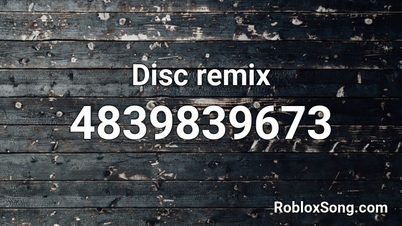Disc call remix Roblox ID