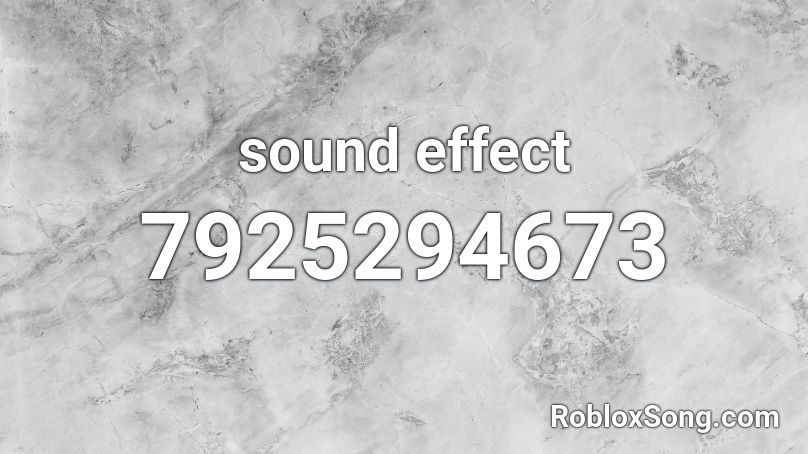 sound effect Roblox ID