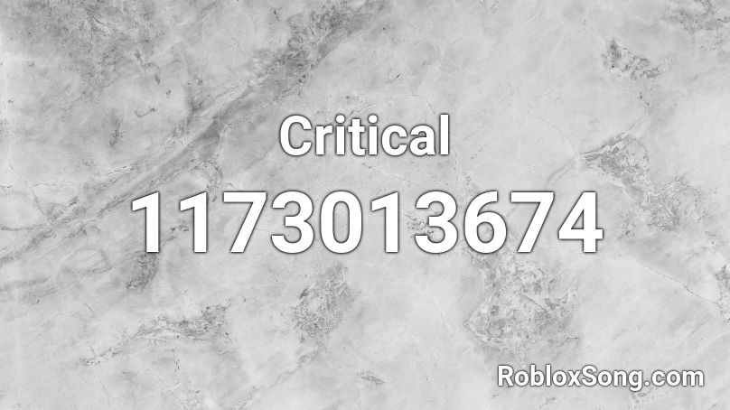 Critical Roblox ID