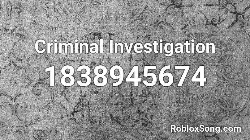 Criminal Investigation Roblox ID