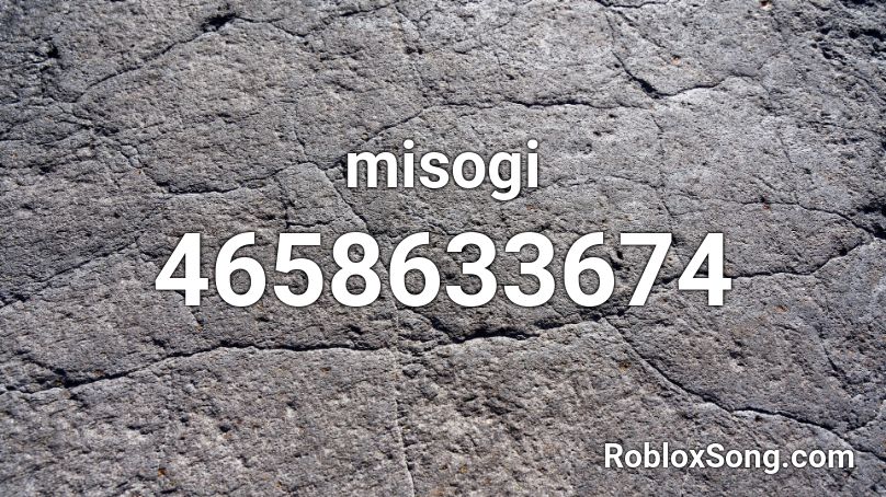 misogi Roblox ID