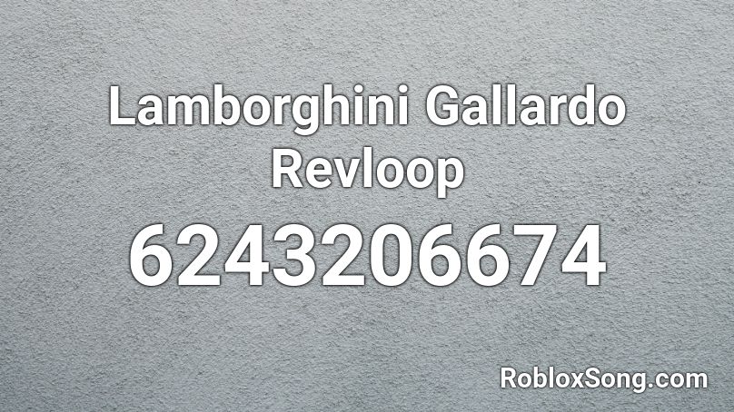 Lamborghini Gallardo Revloop Roblox ID