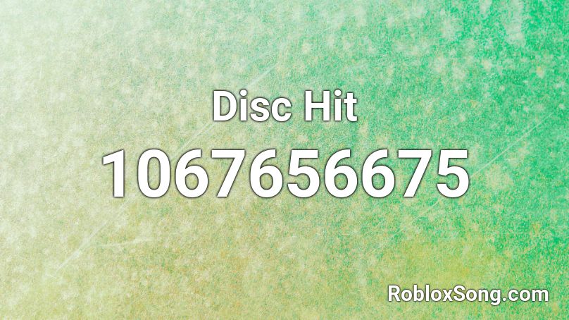 Disc Hit Roblox ID