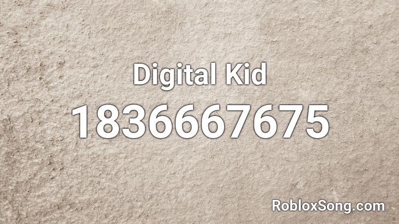 Digital Kid Roblox ID