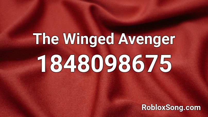 The Winged Avenger Roblox ID