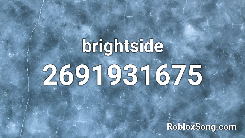 brightside Roblox ID