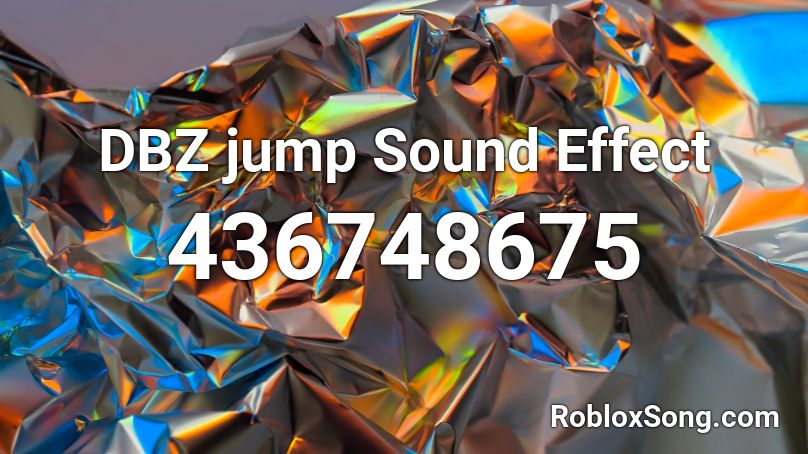 DBZ jump Sound Effect Roblox ID
