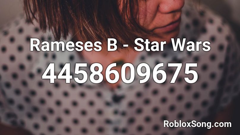 Rameses B - Star Wars Roblox ID
