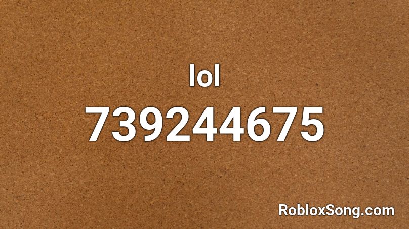 Lol Roblox Id Roblox Music Codes - cyka blyat song roblox id