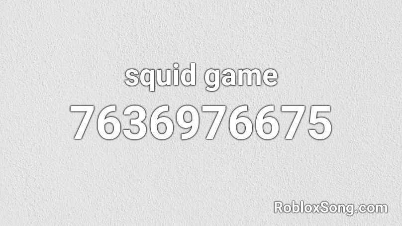squid game Roblox ID