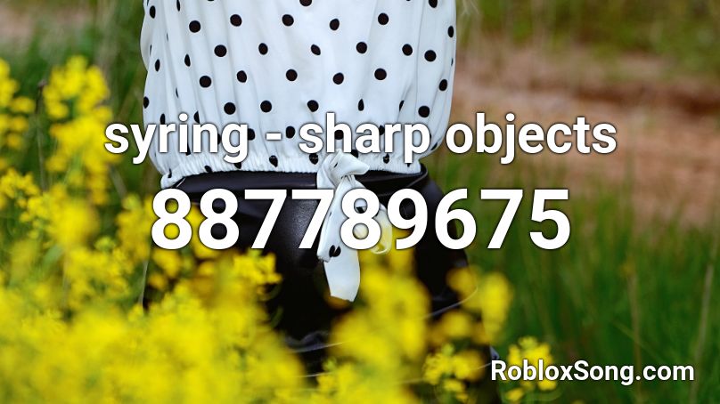 syring - sharp objects Roblox ID