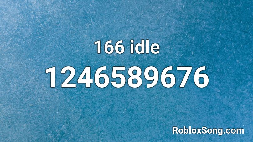 166 idle Roblox ID