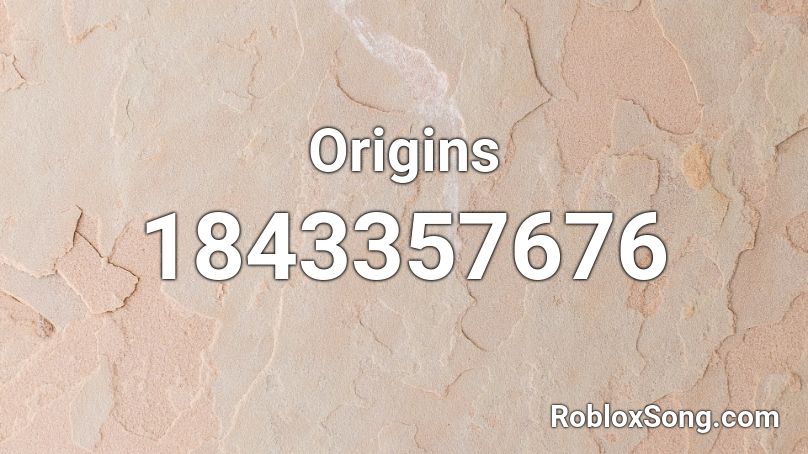 Origins Roblox ID