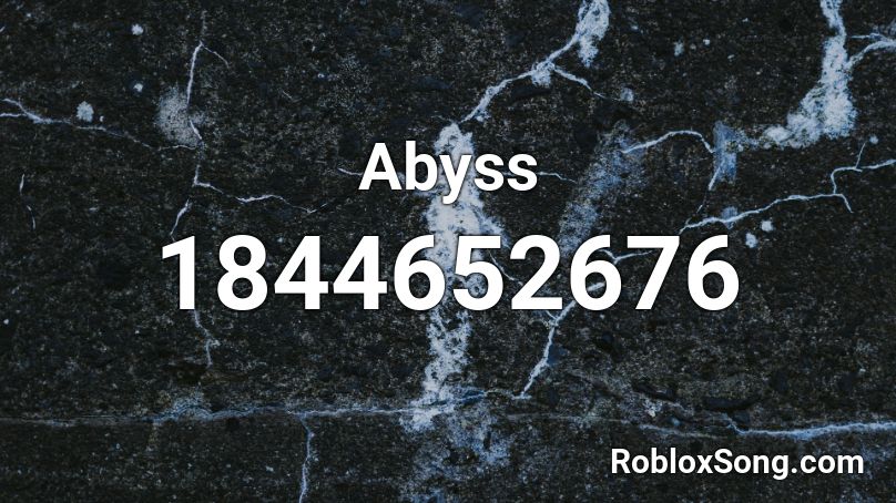 Abyss Roblox ID