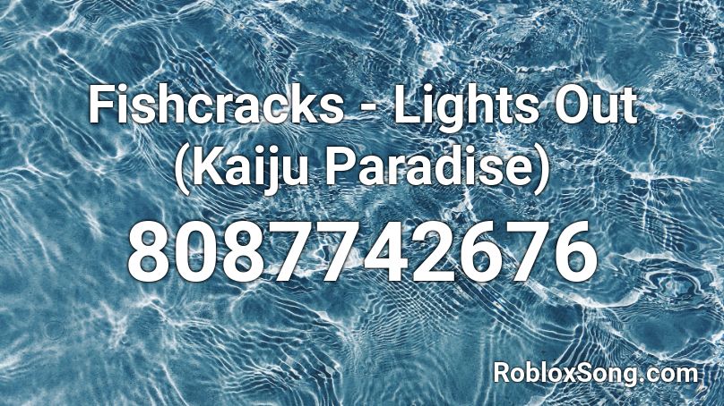 Fishcracks - JAMS (Kaiju Paradise OST) Roblox ID - Roblox music codes
