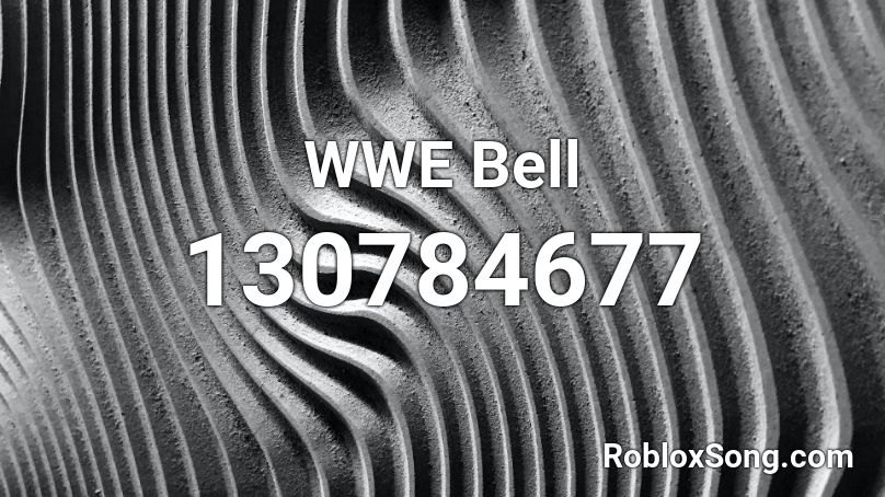 WWE Bell Roblox ID