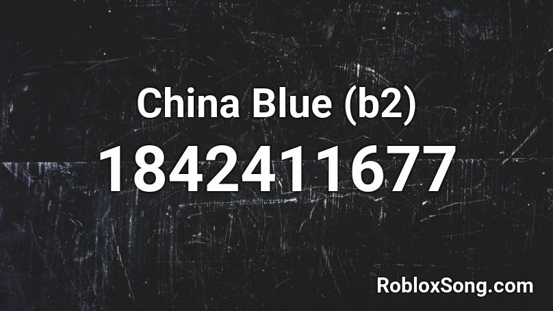 China Blue (b2) Roblox ID