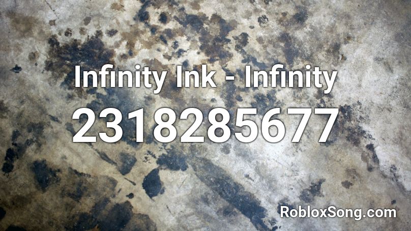 Infinity Ink - Infinity Roblox ID