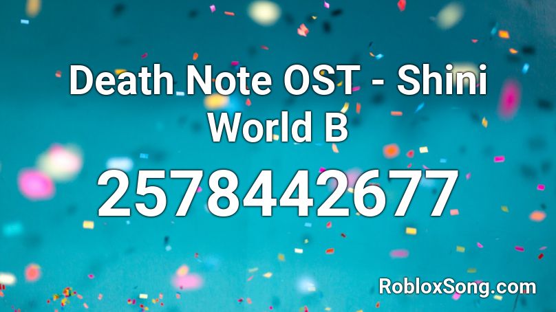 Shini World B Roblox ID