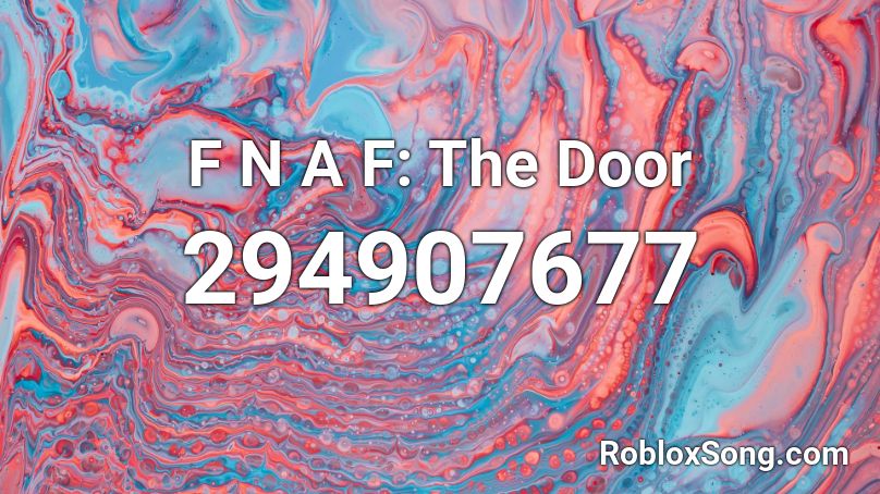 F N A F: The Door Roblox ID