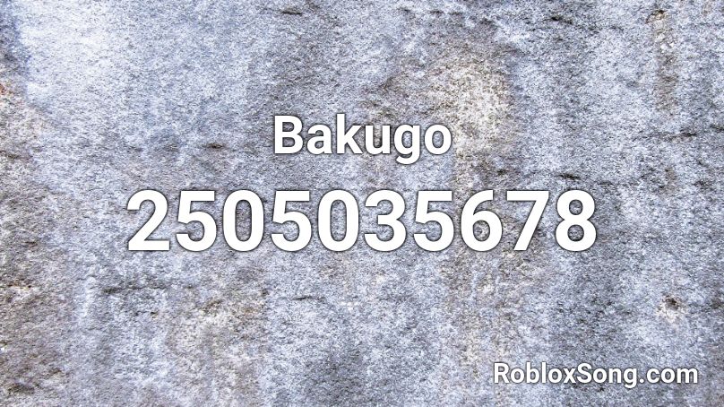 Bakugo Roblox ID