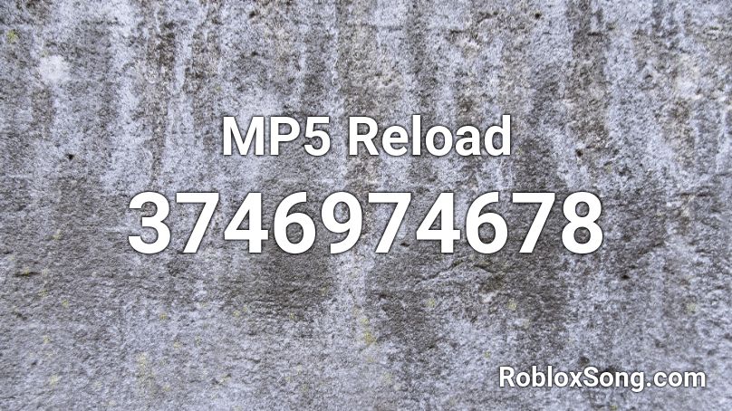 MP5 Reload Roblox ID