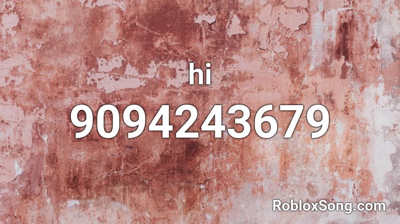 hi Roblox ID