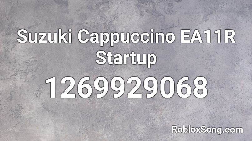 Suzuki Cappuccino EA11R Startup Roblox ID