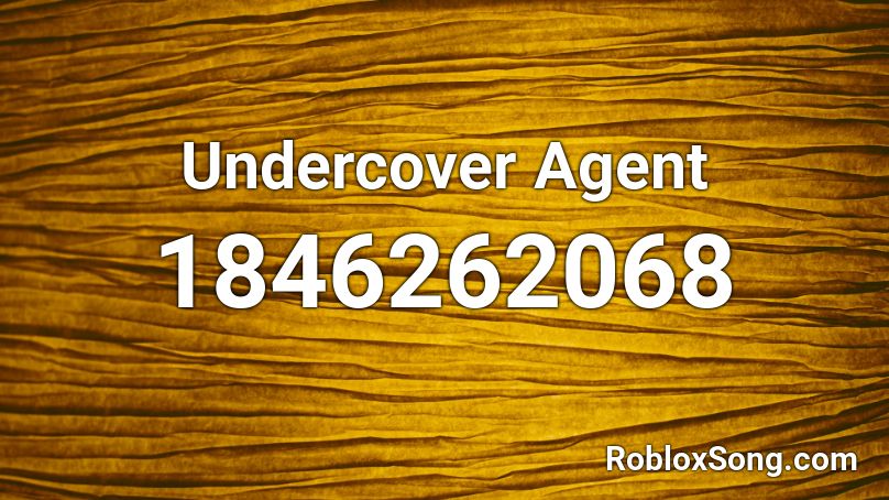 Undercover Agent Roblox ID