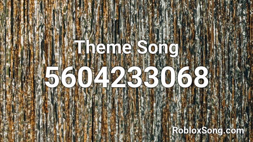Kixg's Theme Song Roblox ID
