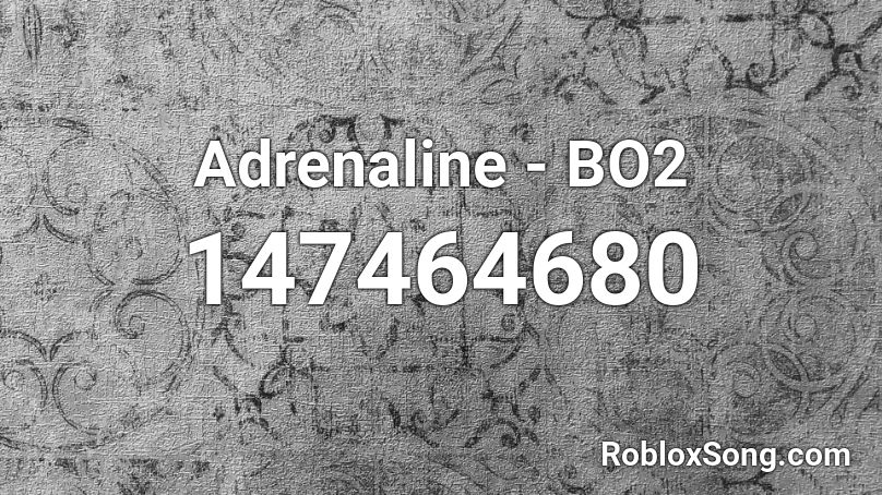 Adrenaline - BO2 Roblox ID