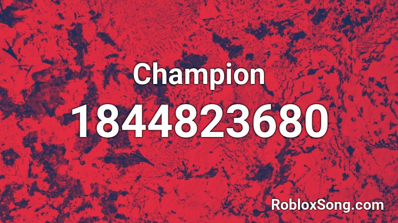 Champion Roblox ID