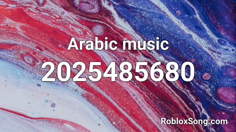 Arabic music Roblox ID