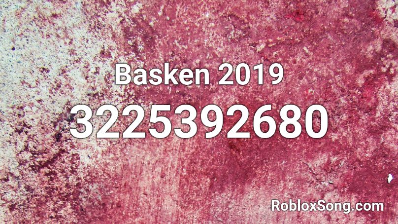 Basken 2019 Roblox ID
