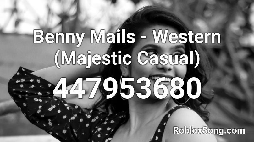 Benny Mails - Western (Majestic Casual) Roblox ID